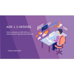 ADR 1.3 Oktatás (céges változat)